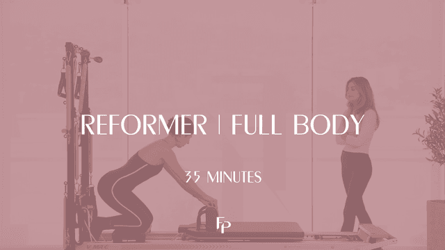 Preview of 35 min Reformer | Full Body