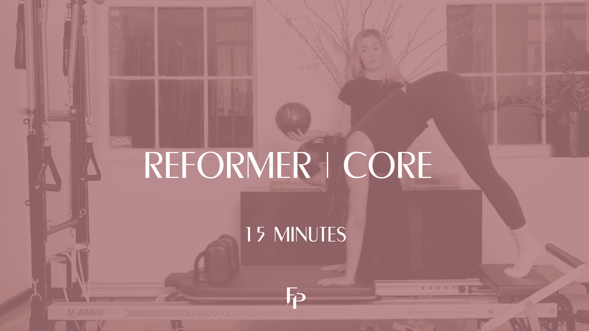Preview of 15 min Reformer | Core