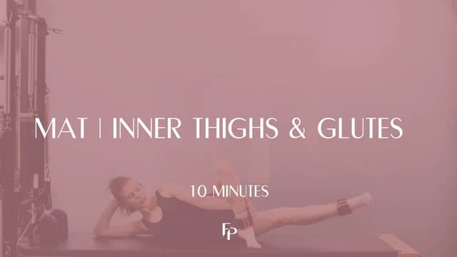 Preview of 10 Min Mat | Inner Thighs & Glutes