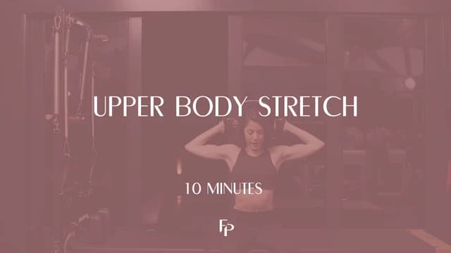 Preview of 10 Min Mat | Upper Body Stretch