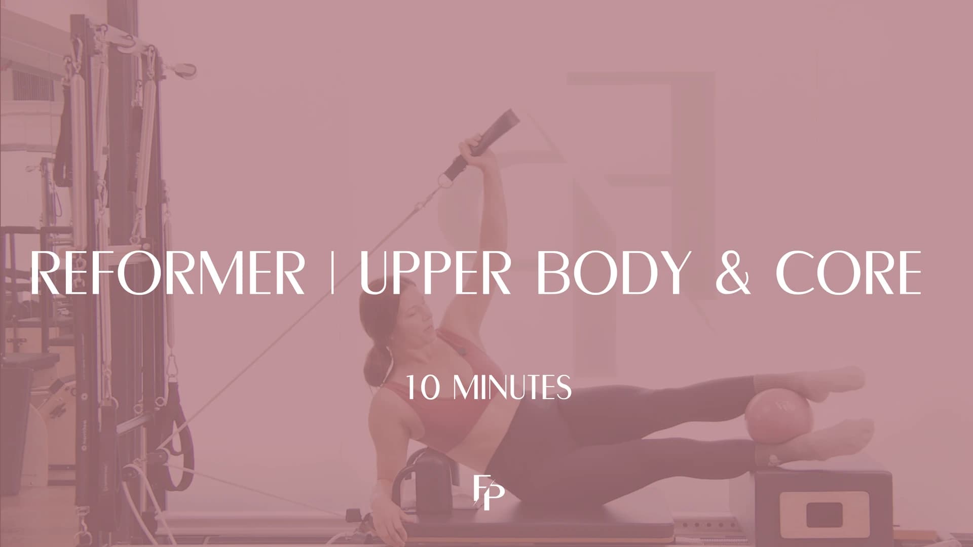 Preview of 10 Min Reformer | Upper Body and Core