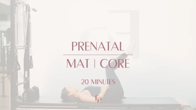 Preview of 20 Min Prenatal | Core