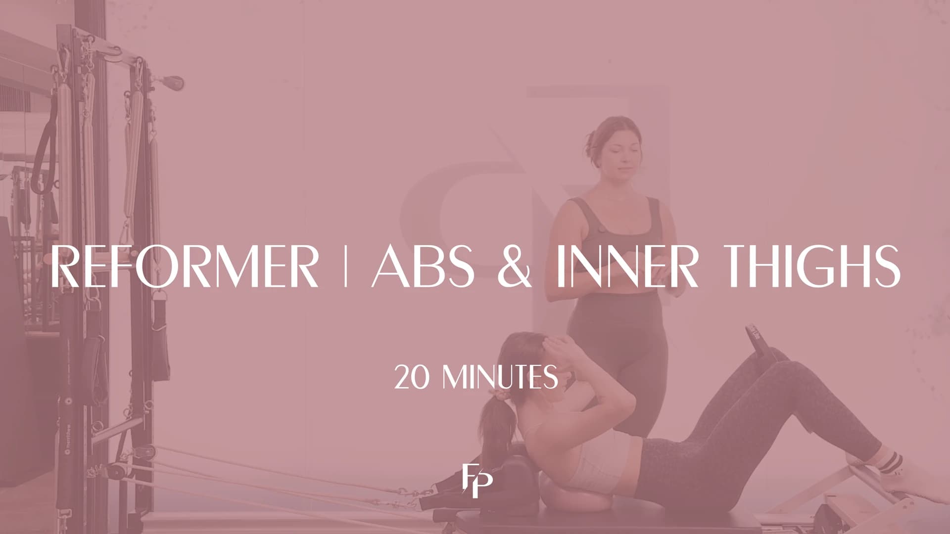 Preview of 20 Min Reformer | Abs and Inner Thighs