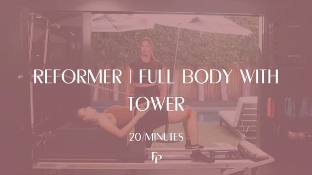 Preview of 20 min Reformer  | Full Body with Tower