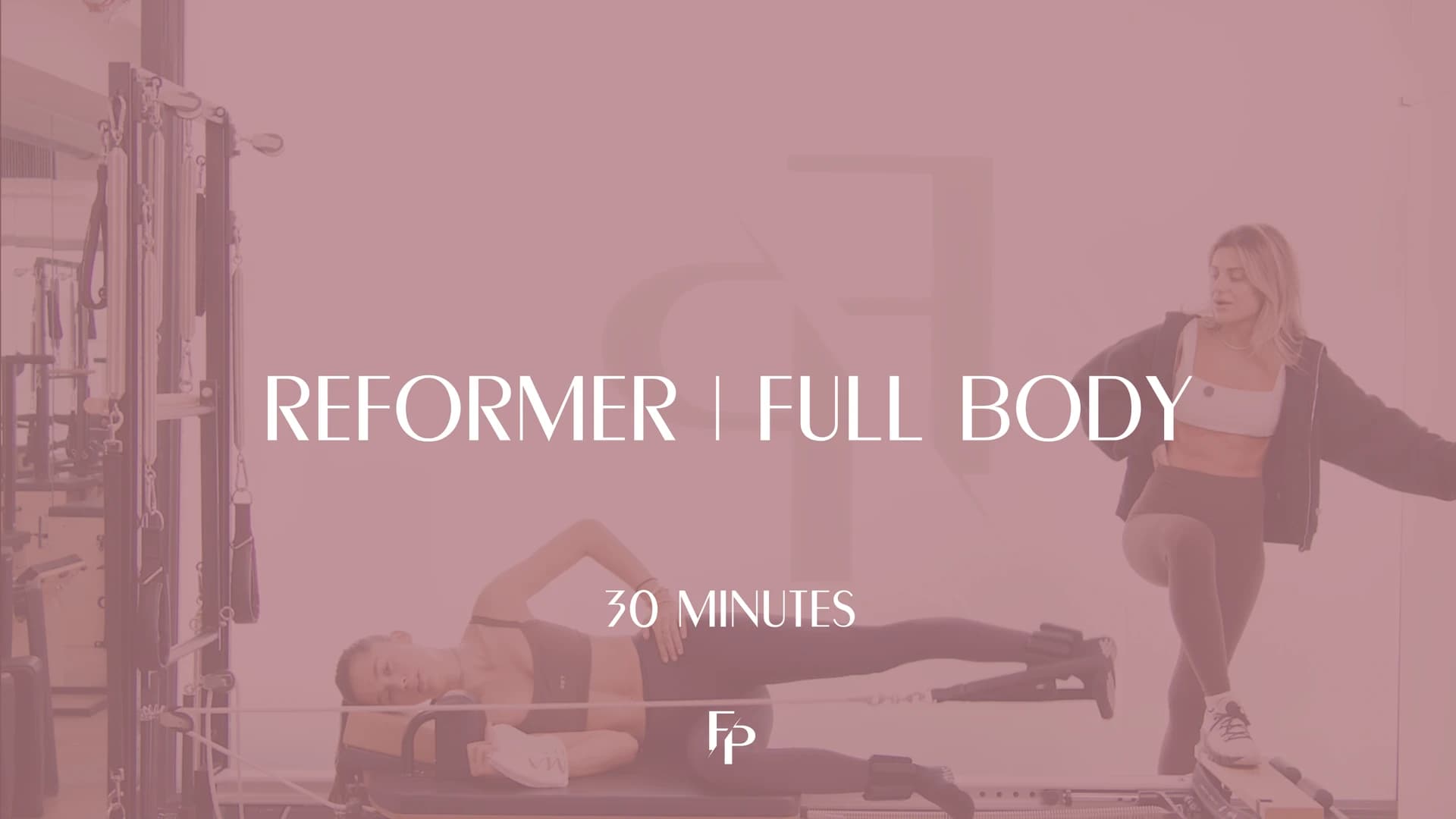 Preview of 30 Min Reformer |  Full Body