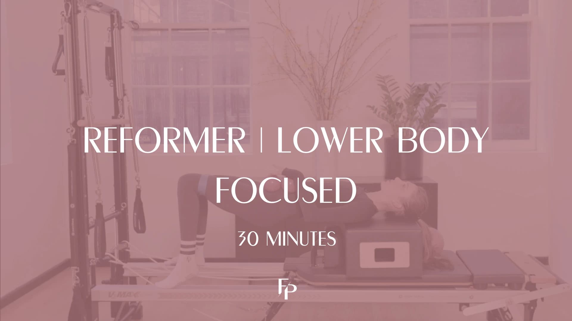 Preview of 30 Min Reformer | Lower Body Focused