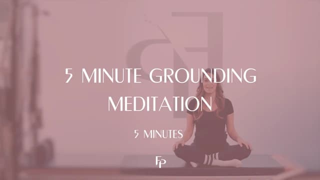 Preview of 5 Min | Grounding Meditation