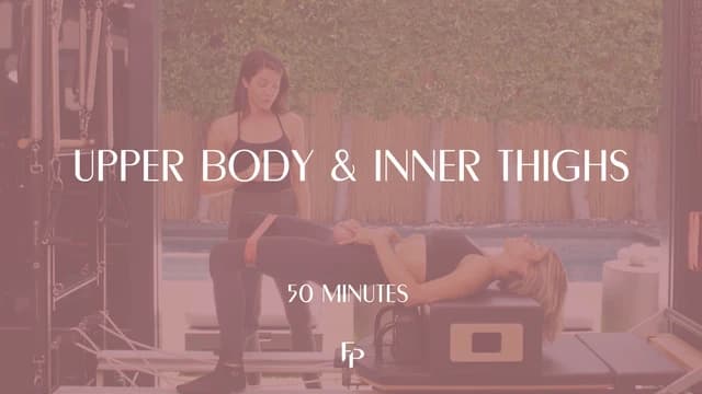 Preview of 50 Min Reformer | Upper Body and Inner Thighs
