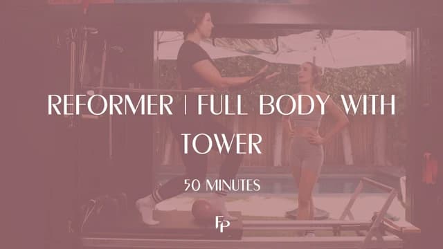 Preview of 50 min Reformer  | Full Body with Tower