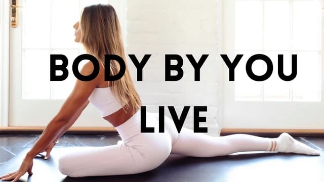 Preview of Body By You Live