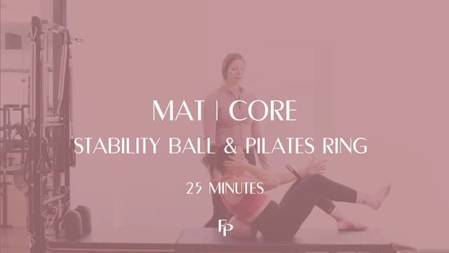 Preview of DAY 3 - 25 Min Mat | Core Challenge with Stability Ball & Pilates Ring