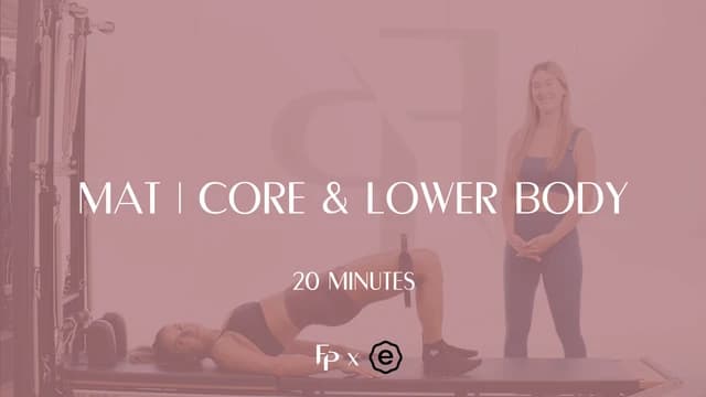 Preview of TUESDAY - 20 Min Mat | Core & Lower Body